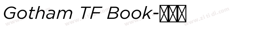 Gotham TF Book字体转换
